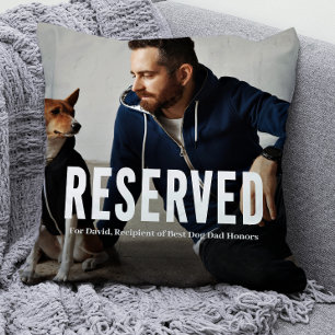 Reserved for Best Dog Dad Photo Cushion
