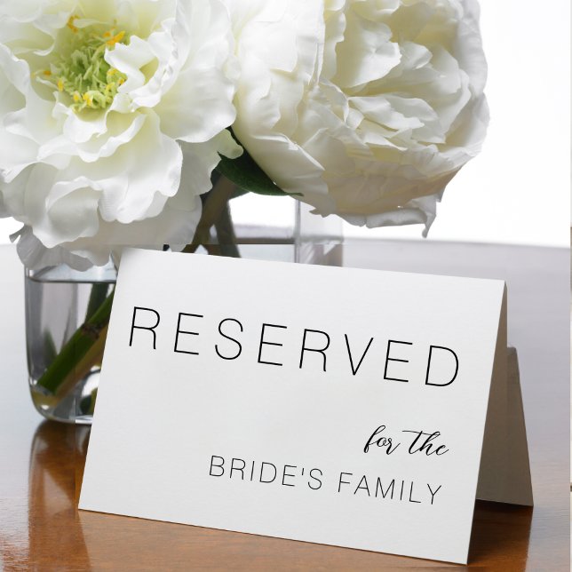Reserved For Bride's Family Modern Wedding Seating Card (Creator Uploaded)