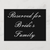Reserved for Bride's Family