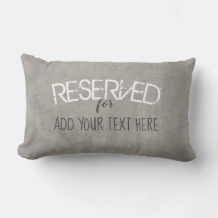 reserved for custom name add text distressed grey lumbar cushion