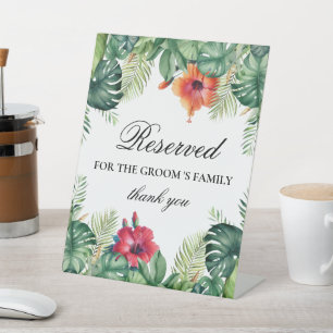 Reserved For Groom's Family Tropical Table Sign