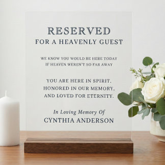 Reserved For Heavenly Guest Memorial Slate Blue Acrylic Sign