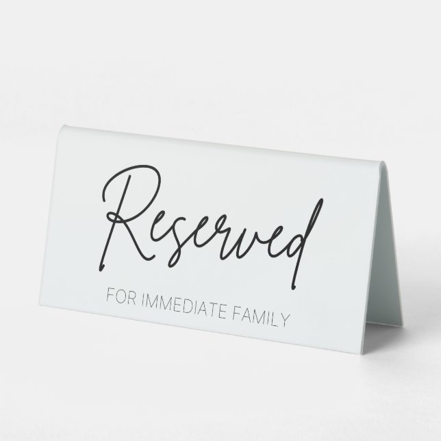 Reserved For Immediate Family Table Sign (Front)