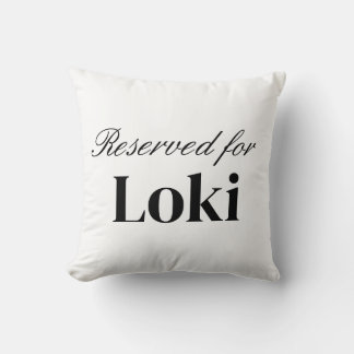 Reserved For Pillow