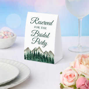 Reserved for the Bridal Party Mountains & Pine