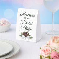 Reserved for the Bridal Party Rustic Pinecones