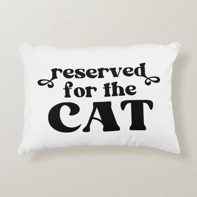 Reserved For The Cat Decorative Cushion (Front)