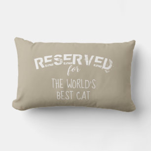 reserved for the cat quote pillow beige and white