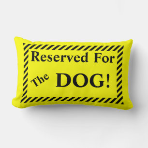 Reserved For The Dog Lumbar Cushion