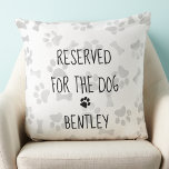 Reserved for the Dog - Paw Print - Dog Lover Cushion<br><div class="desc">Reserved for the Dog ! Coordinates with our 'My Side Dog's Side' Bedroom Decor Collection - Show who rules the house and bedroom with this super cute dog pillow and bedding collection . Watercolor grey paw print and bones design very a very subtle background that coordinates with any decor ....</div>