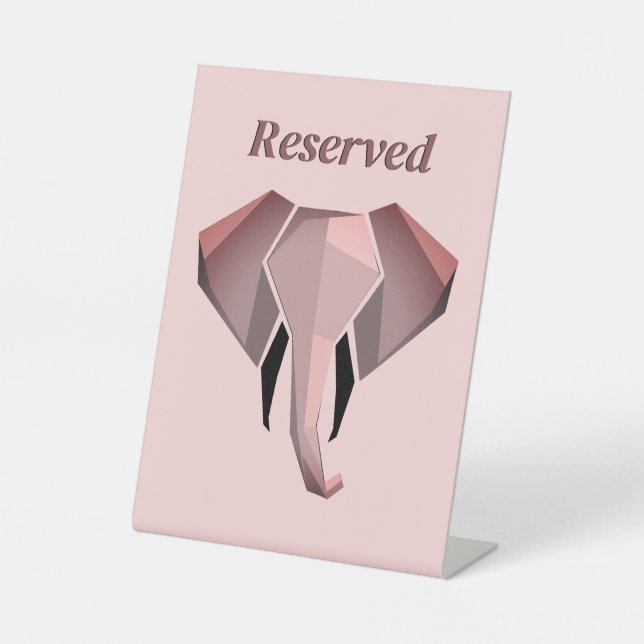 Reserved Geometrics Elephant Head  Pedestal Sign (Front)