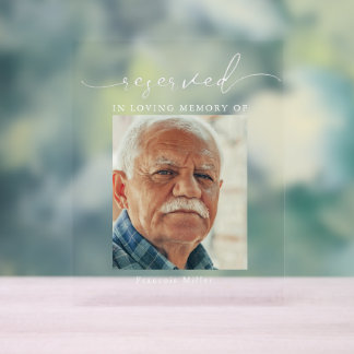 Reserved Memorial Sign In love memoru wedding deco