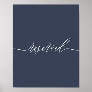 Reserved Minimal Simple Navy Poster