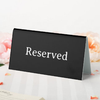 Reserved | Restaurant Table Reservation Tent Sign