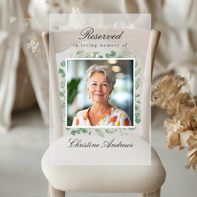 Reserved Seat - Eucalyptus Memorial Wedding Photo Acrylic Sign (Reserved Seat - Eucalyptus Memorial Wedding Photo Acrylic Sign)