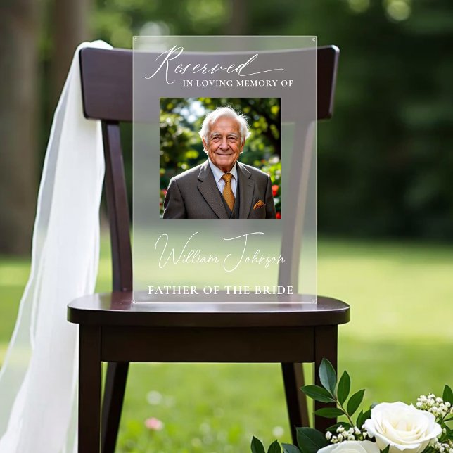 Reserved Seat Family Wedding Memorial Photo  Acrylic Sign (Creator Uploaded)