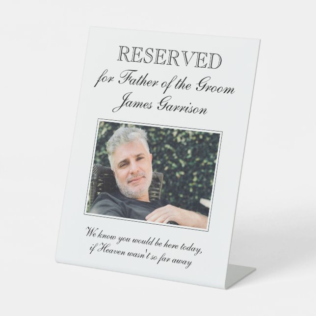 Reserved Sign for Father of the Groom Memorial (Front)