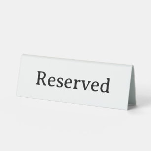 Reserved Table Sign