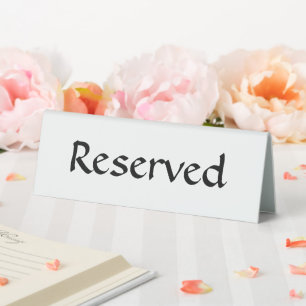 Reserved Table Sign