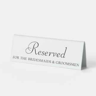 Reserved Wedding Table Sign for the Bridal Party