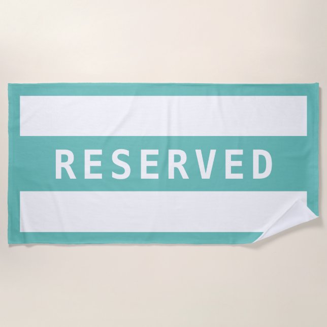 RESERVED, White Text on Light Teal Stripe/Border Beach Towel (Front)