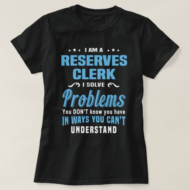 Reserves Clerk T-Shirt (Design Front)