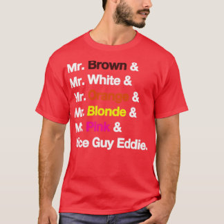 Reservoir Dogs Names colours T-Shirt