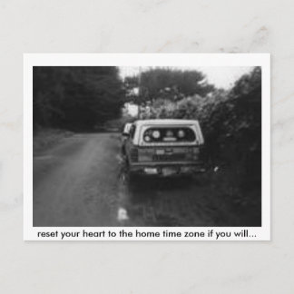 reset, reset your heart to the home time zone i... postcard