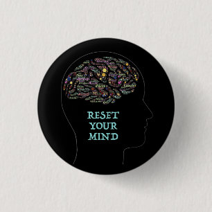 Reset Your Mind Inspirational Word Art Design    3 Cm Round Badge