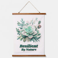 Resilient by nature