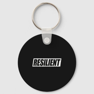 Resilient Mental Strength Self-esteem Motivation R Key Ring