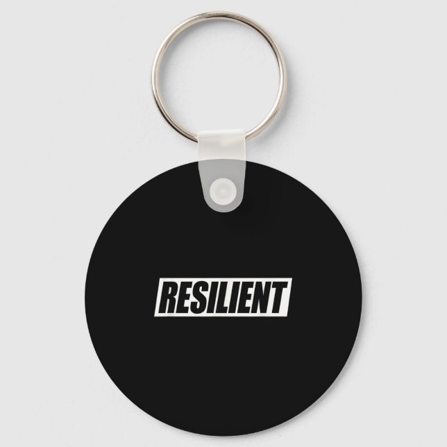 Resilient Mental Strength Self-esteem Motivation R Key Ring (Front)