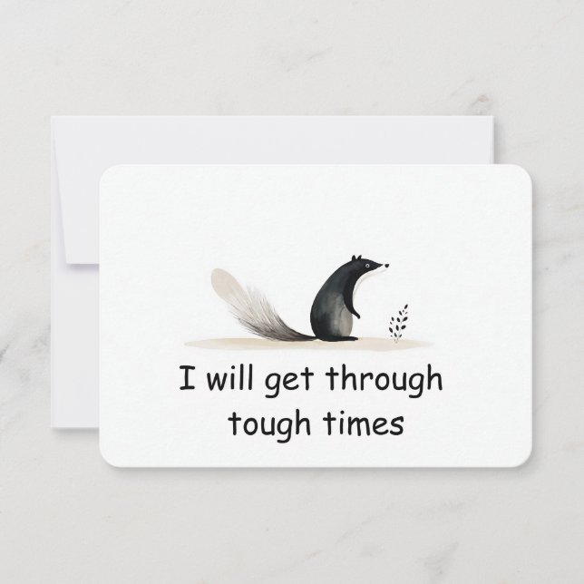 Resilient Skunk Woodland Animal Affirmation Card (Front)
