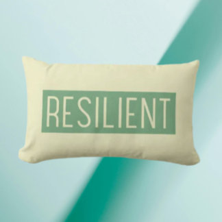 RESILIENT Throw Pillow – Strength You Can Lean On
