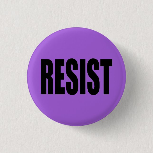 "RESIST" 3 CM ROUND BADGE (Front)
