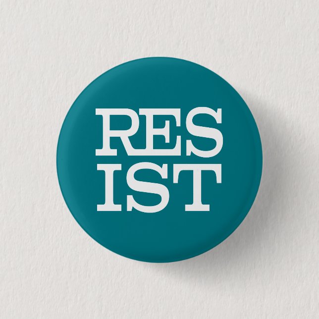 Resist 3 Cm Round Badge (Front)