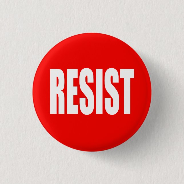 "RESIST" 3 CM ROUND BADGE (Front)