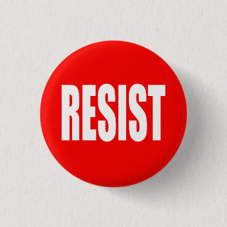 "RESIST" 3 CM ROUND BADGE