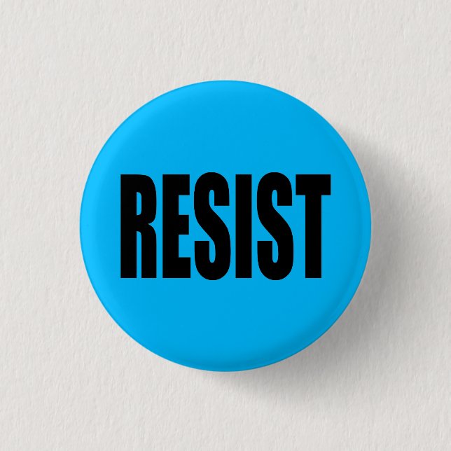 "RESIST" 3 CM ROUND BADGE (Front)