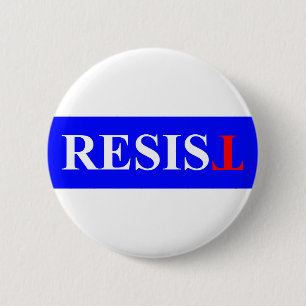 Resist 6 Cm Round Badge