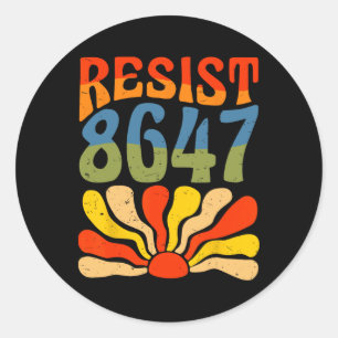 Resist 8647 Flower Anti-trump Human Rights Politic Classic Round Sticker