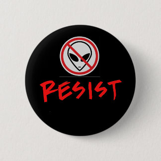 Resist Aliens Button