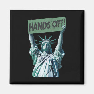 Resist And Protest Shirt Hands Off Statue Of Liber Magnet