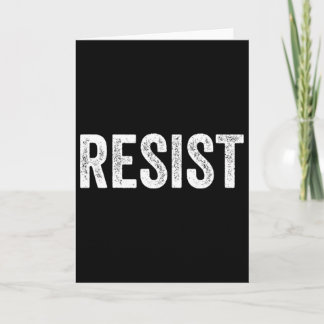 Resist Anti-trump Protest March Political Defiant Card