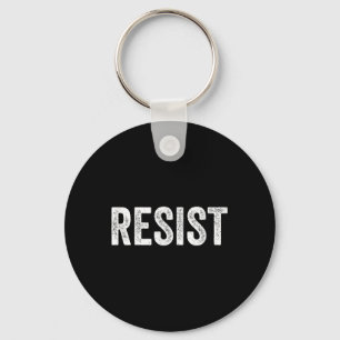 Resist Anti-trump Protest March Political Defiant Key Ring