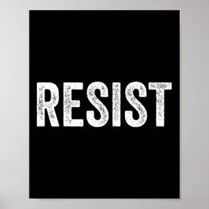 Resist Anti-trump Protest March Political Defiant Poster