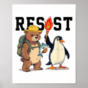 Resist Bear And Penguins Anti Trump Poster