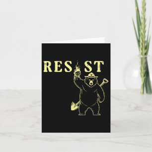 Resist Bear Fist Protest Equality Anti Men Women K Card