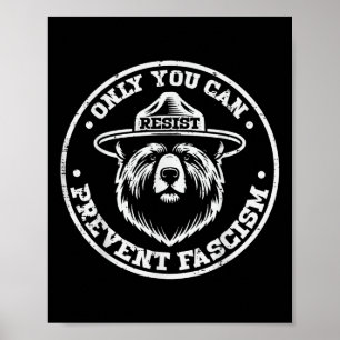 Resist Bear Only You Can Prevent Protest Men Women Poster