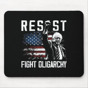 Resist Bernie Sanders Fight Oligarchy Freedom Prot Mouse Pad